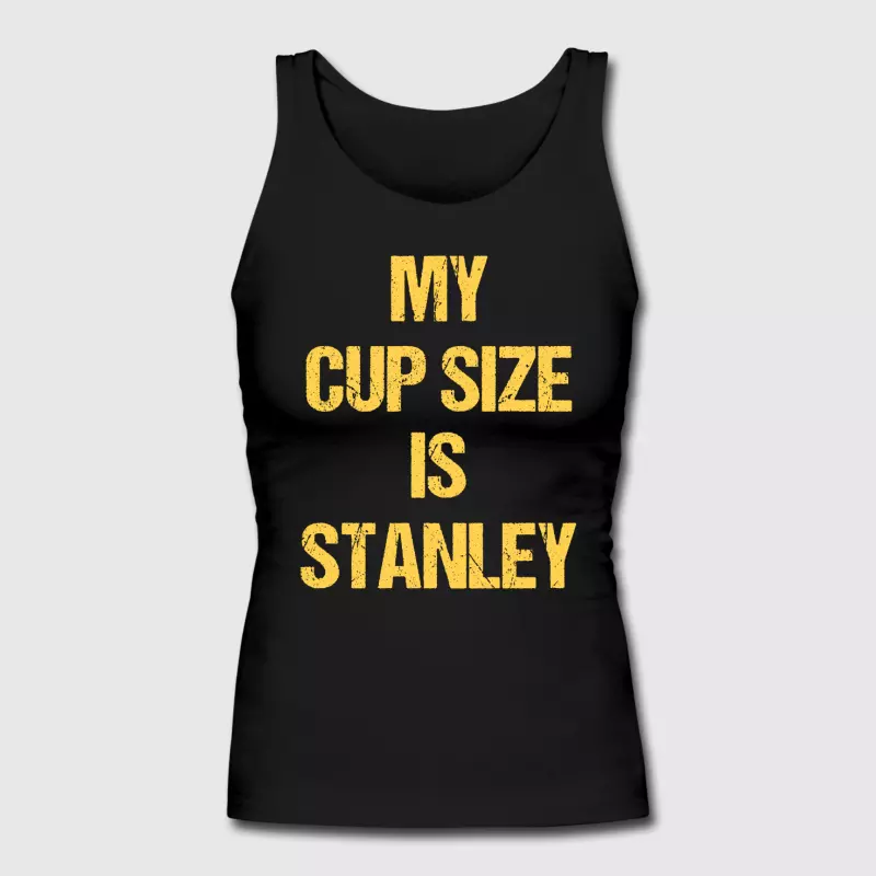 my-cup-size-is-stanley-gold-print-women-s-longer-length-fitted-tank